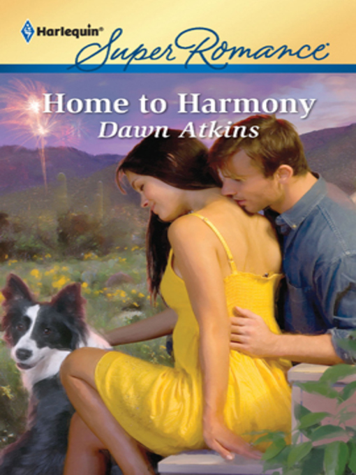Title details for Home to Harmony by Dawn Atkins - Available